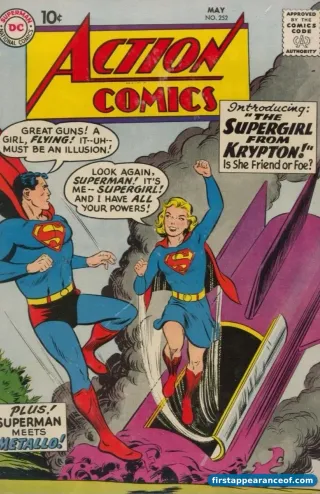 Action Comics #252 (1959). Supergirl on the cover, her first appearance and first cover.