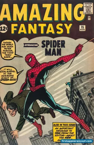 Amazing Fantasy #15 (1962). Uncle Ben does not appear on the cover; his debut and his death are both inside the issue.