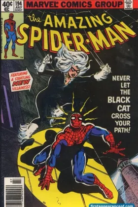 The Amazing Spider-Man #194 (1979). Black Cat debuts. Marv Wolfman writes; Keith Pollard pencils.