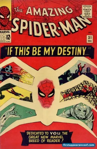 The Amazing Spider-Man #31 (1965). Gwen Stacy debuts inside as a supporting character; Spider-Man on the cover.