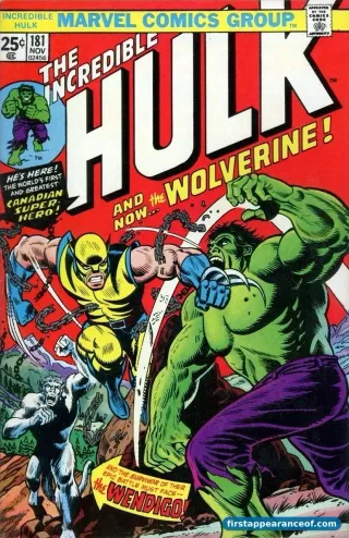 First appearance of Wolverine — the cover of Incredible Hulk #181 (1974).