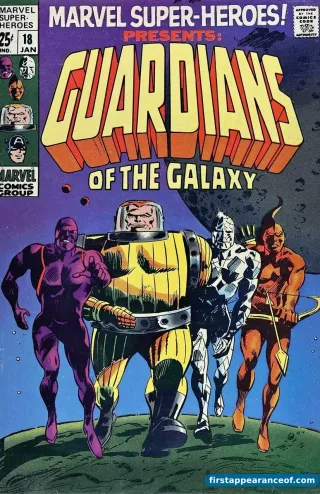 First appearance of Guardians of the Galaxy — the cover of Marvel Super-Heroes #18 (1969).