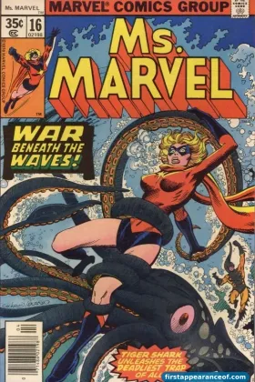 Ms. Marvel #16 (1978). Mystique debuts inside as an antagonist to Carol Danvers.