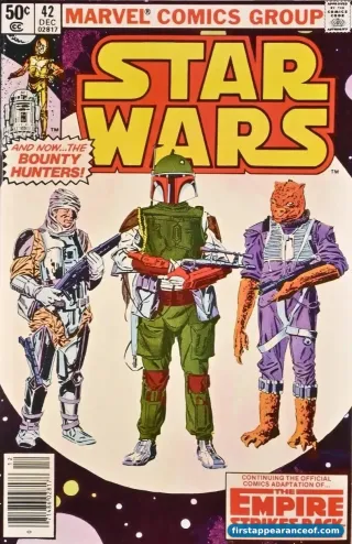 Star Wars #42 (1980). Marvel Comics. The Empire Strikes Back adaptation begins. Boba Fett's first canonical comic appearance.