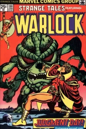 Strange Tales #180 (1975). Gamora debuts in Jim Starlin's Warlock back-up feature.