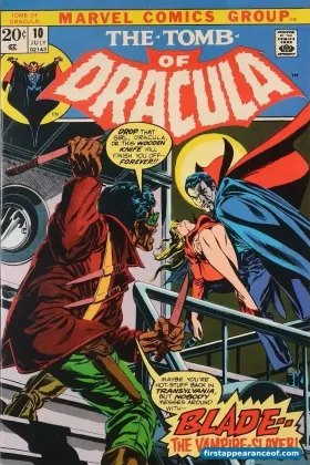 The Tomb of Dracula #10 (1973). Dracula on the cover; Blade debuts inside as a vampire hunter.