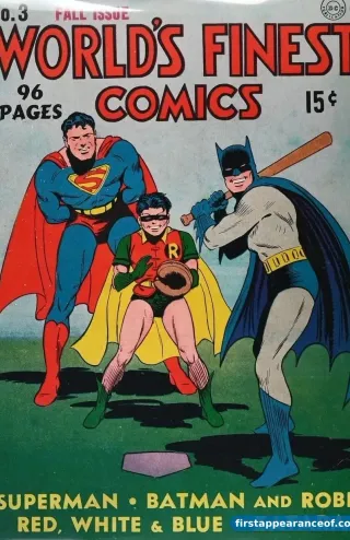 World's Finest Comics #3 (1941). The Scarecrow debuts inside; Superman, Batman, and Robin on the cover.