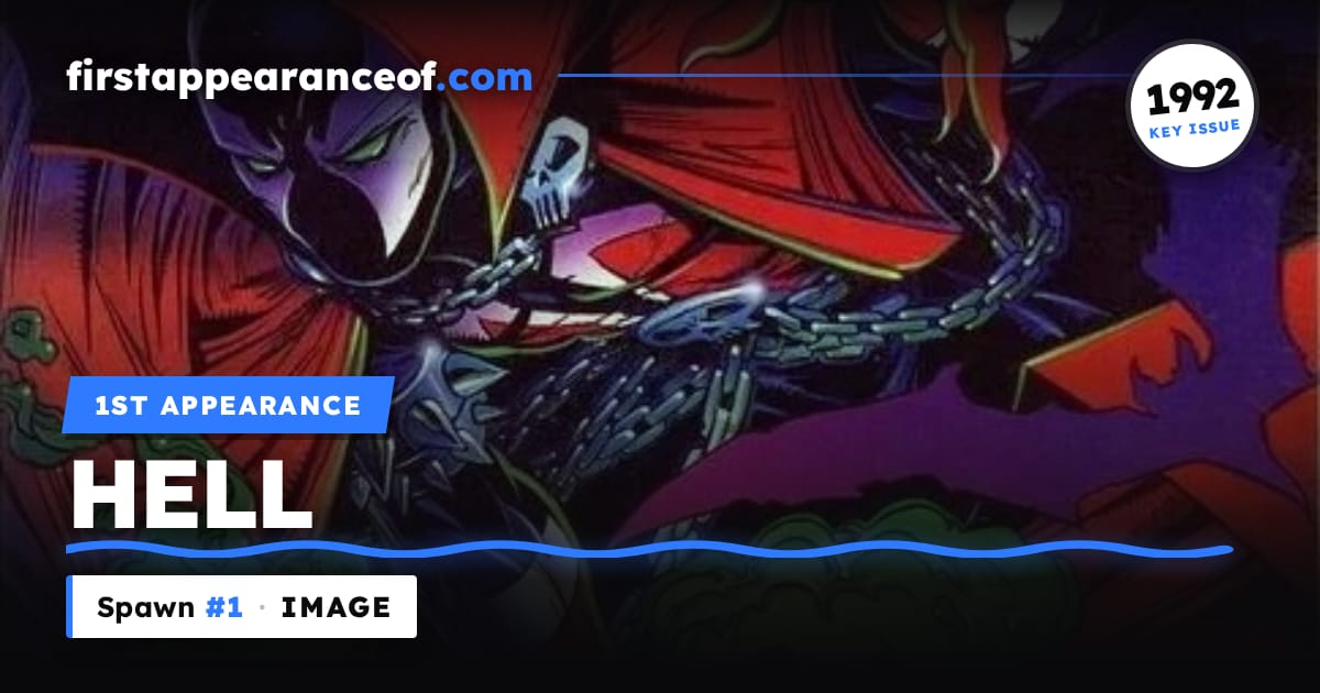 1st App of Hell (Spawn), Spawn #1 (1992) — First Appearance Of