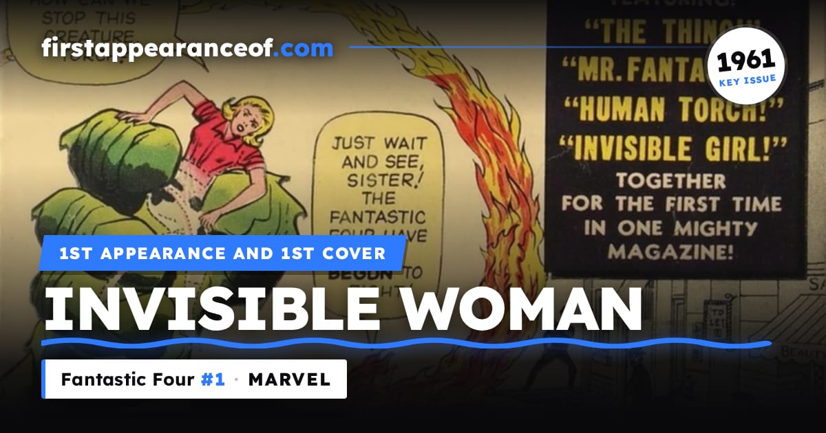 1st App of Invisible Woman, Fantastic Four #1 (1961)