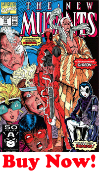 New Mutants 98 1st Appearance of Deadpool